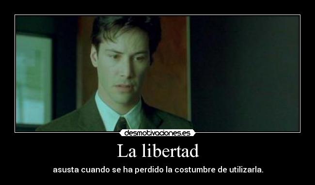 La libertad -