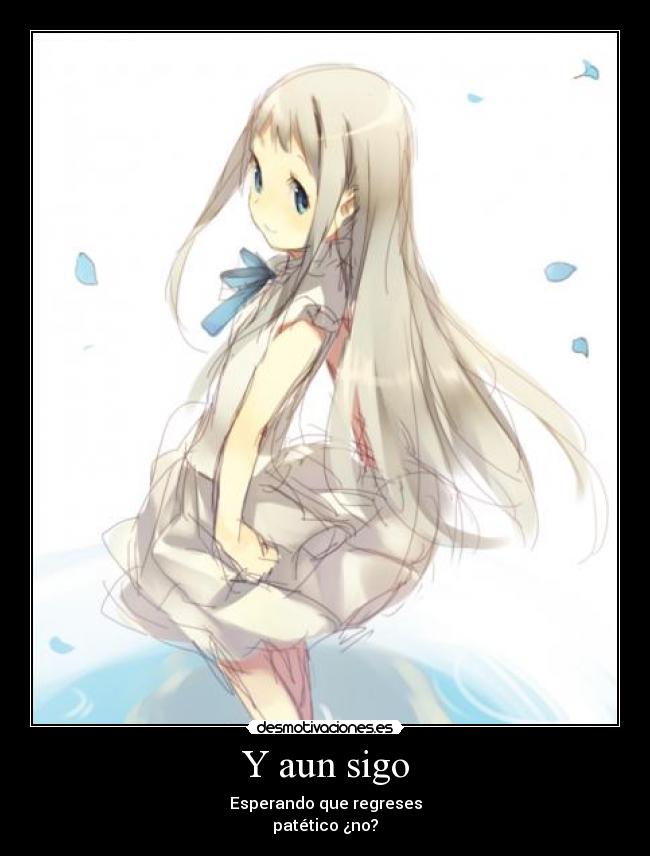 Y aun sigo - 