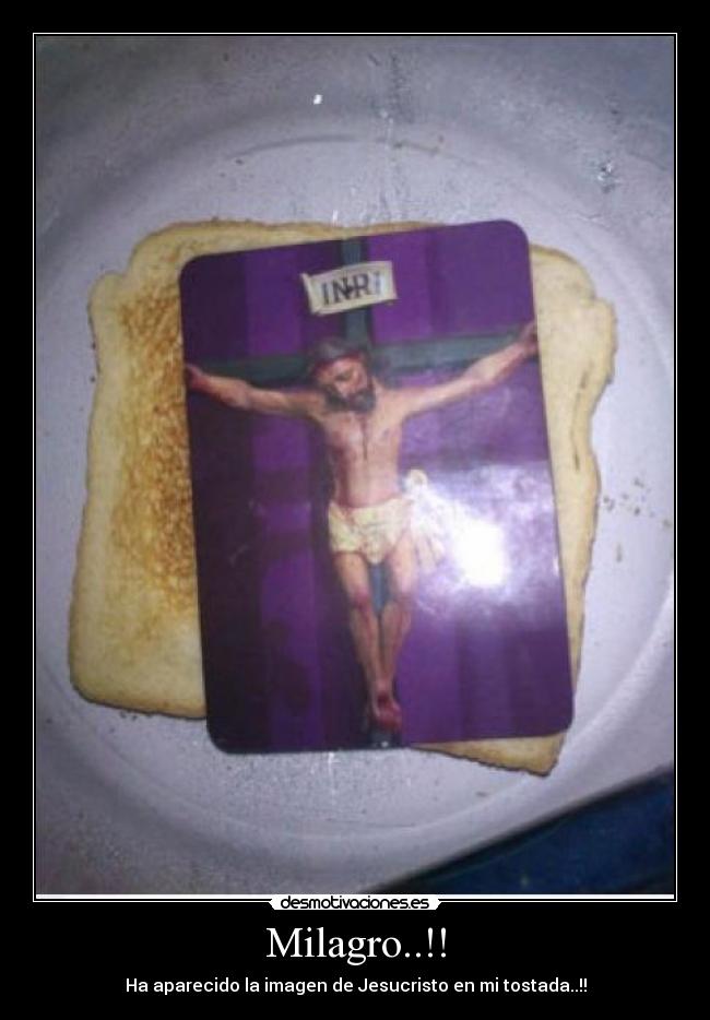 Milagro..!! - Ha aparecido la imagen de Jesucristo en mi tostada..!!
