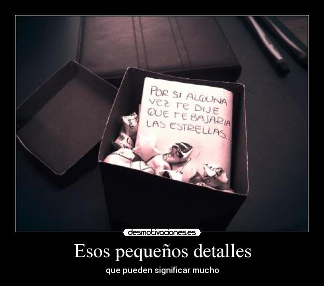Esos pequeños detalles - 