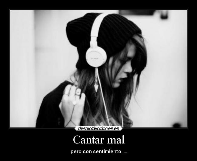 Cantar mal - 