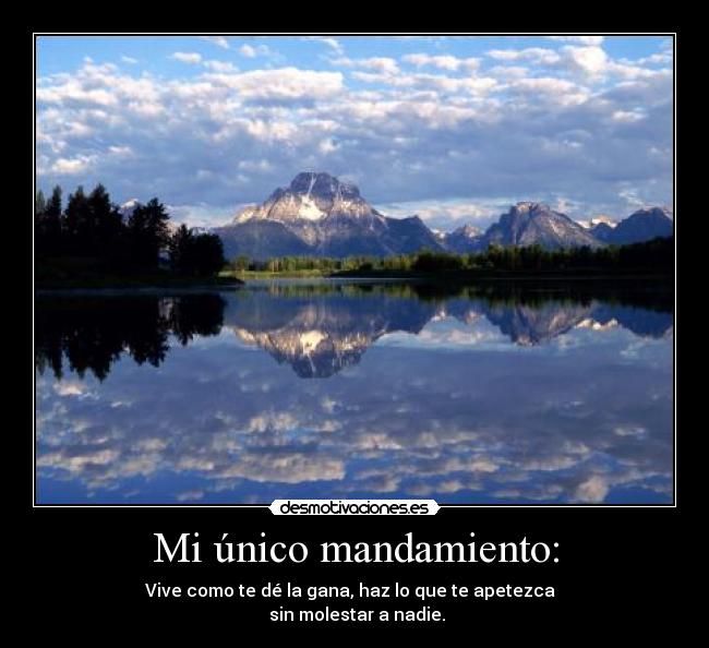 Mi único mandamiento: - 