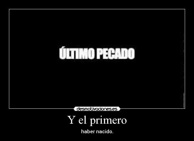 Y el primero -