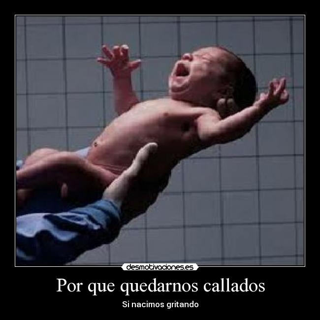 Por que quedarnos callados - 