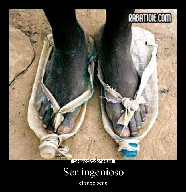 Ser ingenioso - el sabe serlo