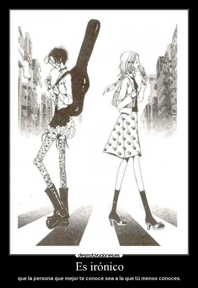 Es irónico -