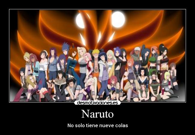 Naruto - No solo tiene nueve colas