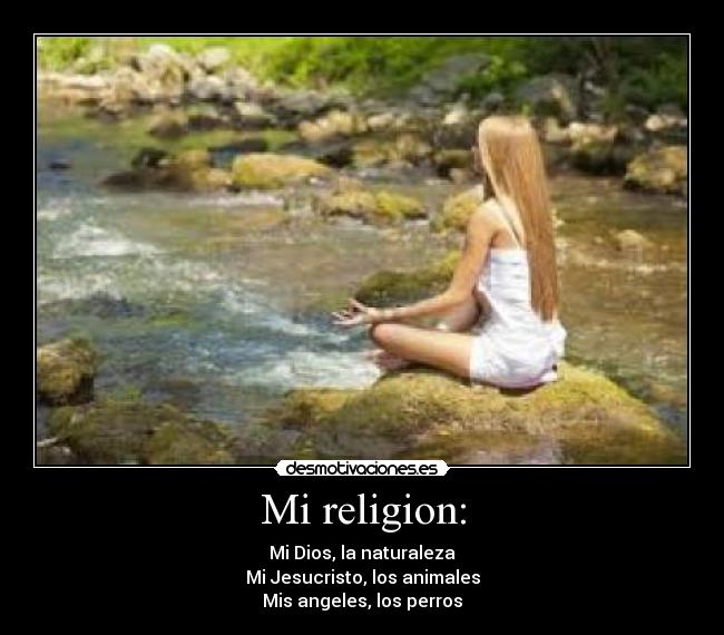 Mi religion: - 