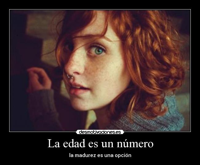 La edad es un número - 