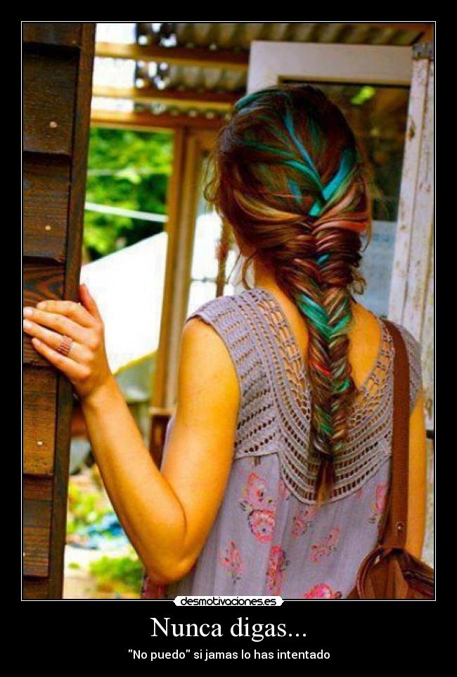 Nunca digas... -
