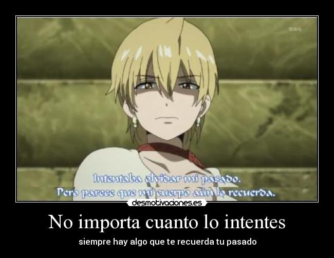 No importa cuanto lo intentes -