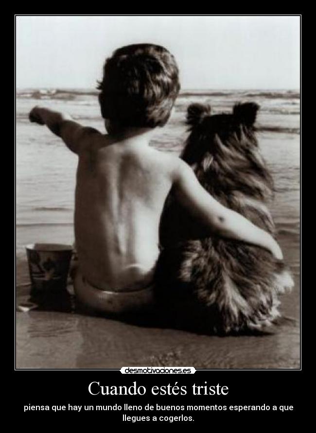 Cuando estés triste - 