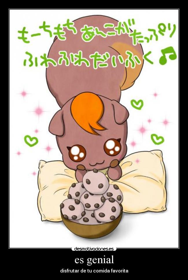 es genial - disfrutar de tu comida favorita