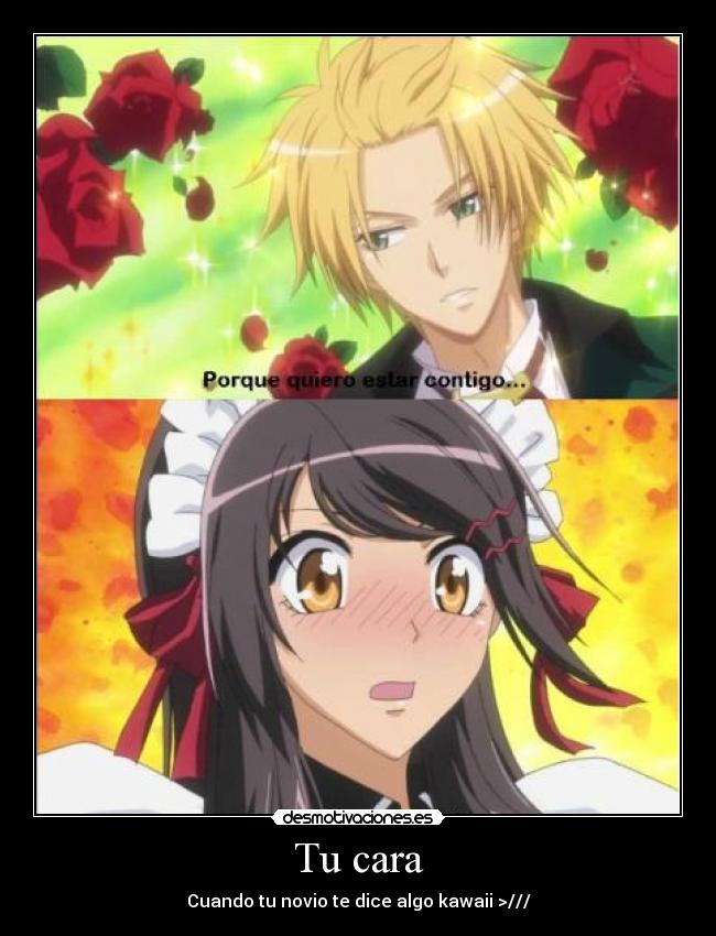 Tu cara - Cuando tu novio te dice algo kawaii >///