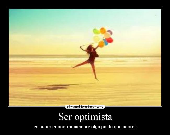 Ser optimista -