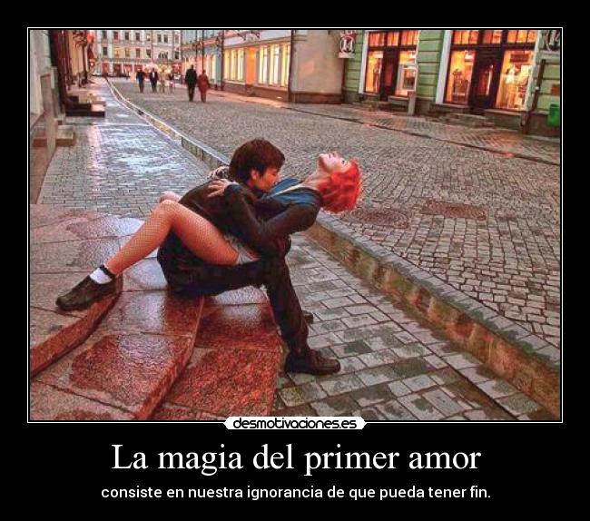 La magia del primer amor -