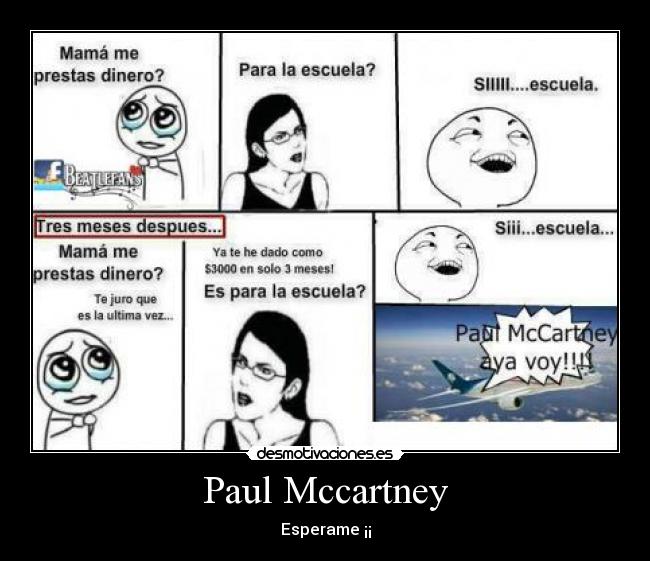 carteles paul esperame desmotivaciones