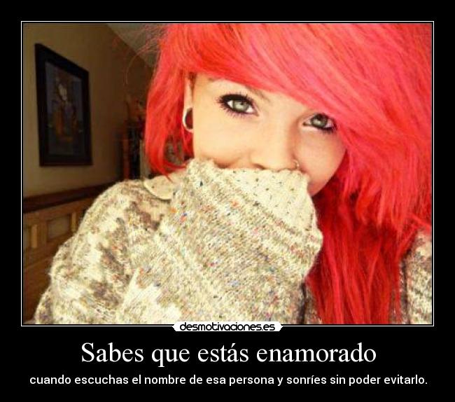 Sabes que estás enamorado -