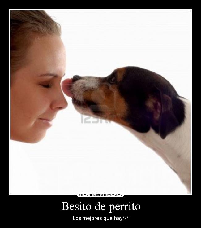 Besito de perrito -