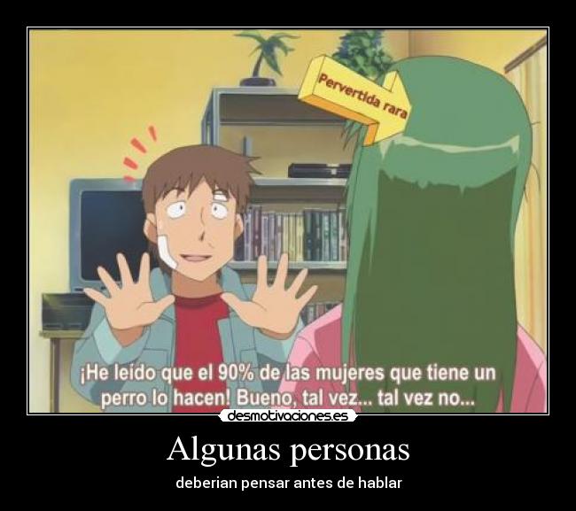 carteles otaku anime pervertida rara follla con perro desmotivaciones