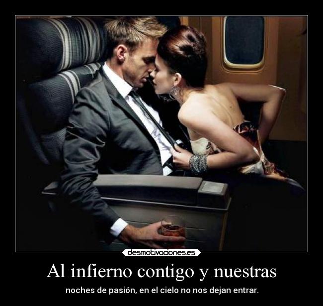 Al infierno contigo y nuestras - 