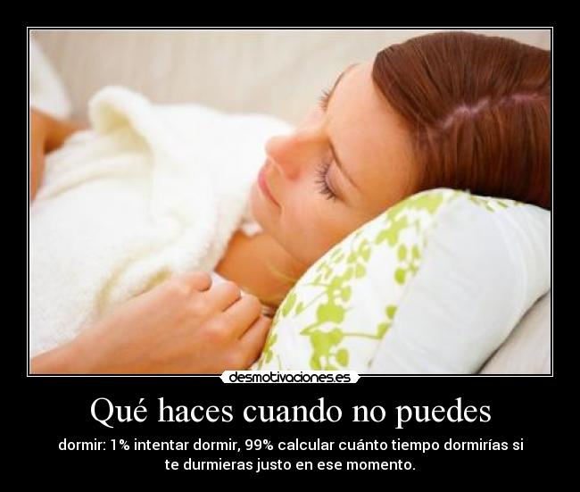 Qué haces cuando no puedes - 