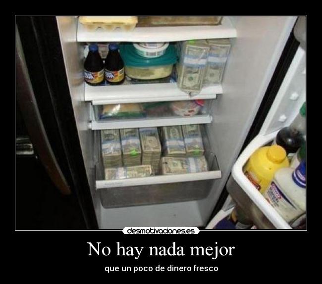No hay nada mejor -