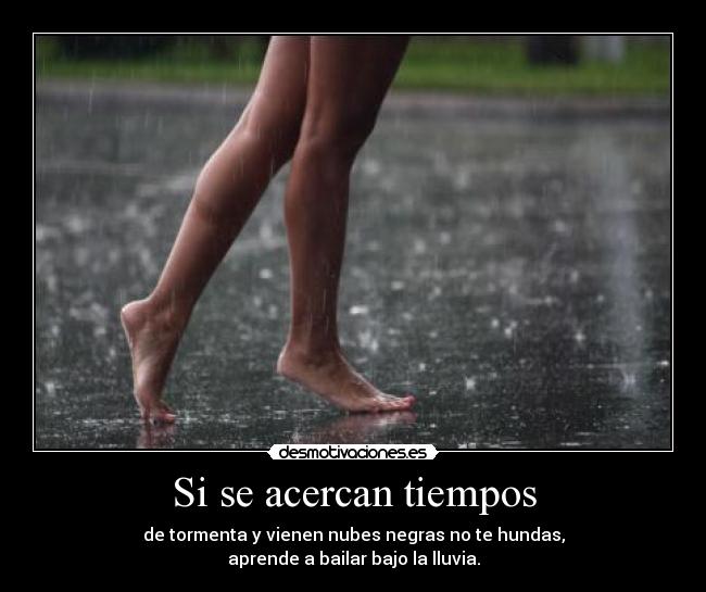 Si se acercan tiempos - 