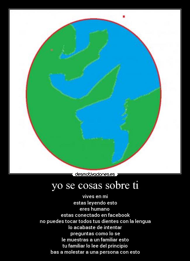 yo se cosas sobre ti -