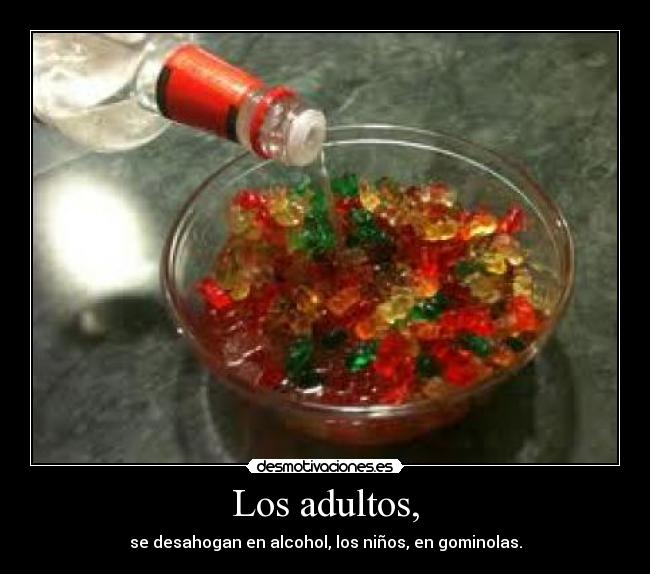 Los adultos, - 