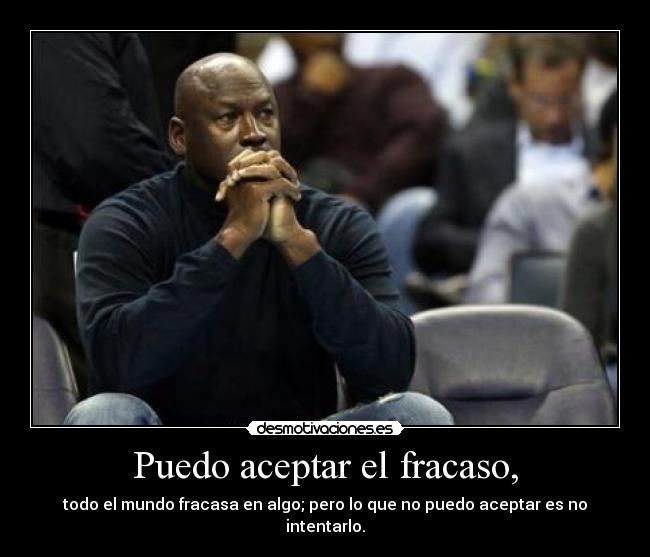 carteles frase del gran jordan miniprincipal desmotivaciones