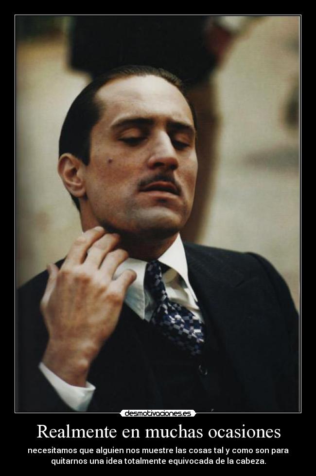Realmente en muchas ocasiones -