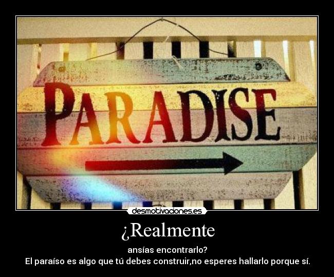 ¿Realmente - 