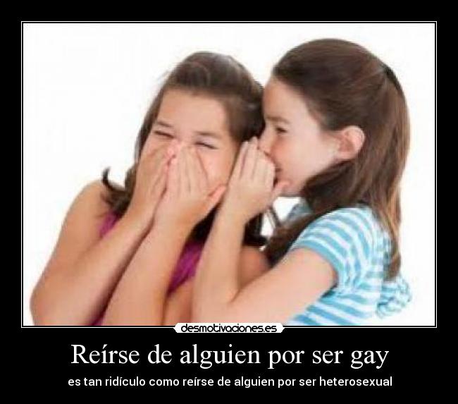 Reírse de alguien por ser gay -
