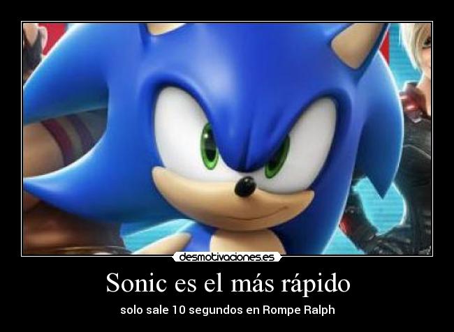 Sonic es el más rápido -