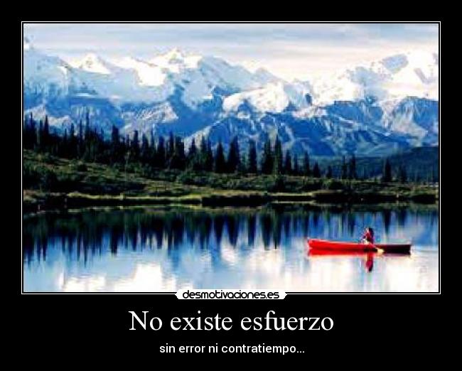 No existe esfuerzo - 