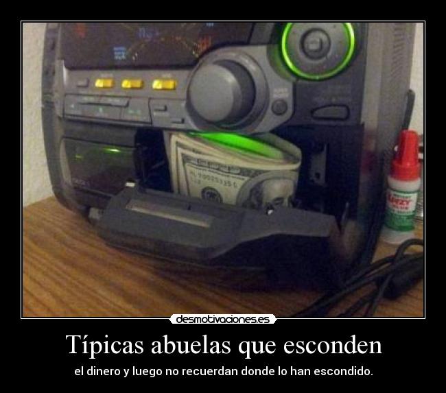 Típicas abuelas que esconden -