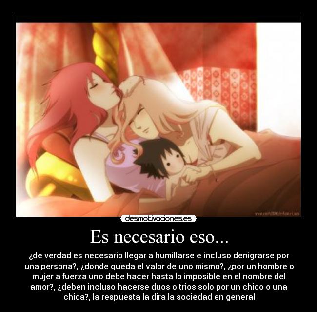 Es necesario eso... - 