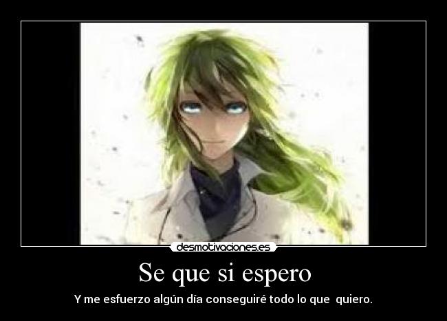 Se que si espero - 