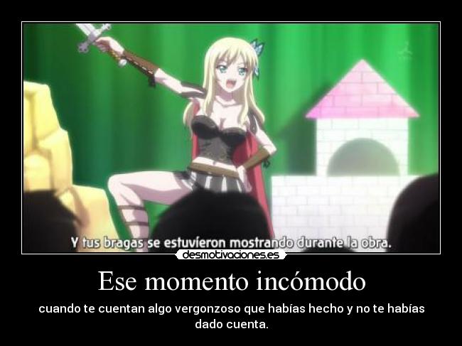 Ese momento incómodo -