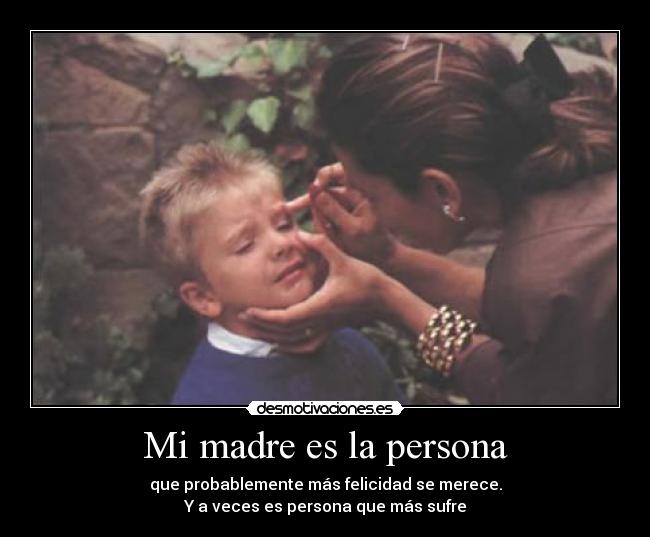 carteles madre toda madre merece ser feliz desmotivaciones