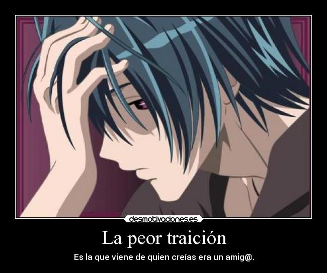 La peor traición - 