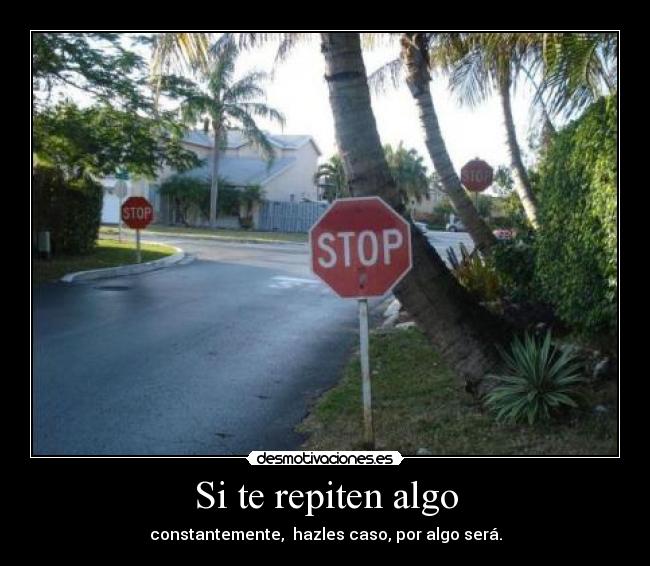 carteles stop stop stop chop chop chop chop chooop prinsi pls apetece una tengo hambre hay pasta desmotivaciones