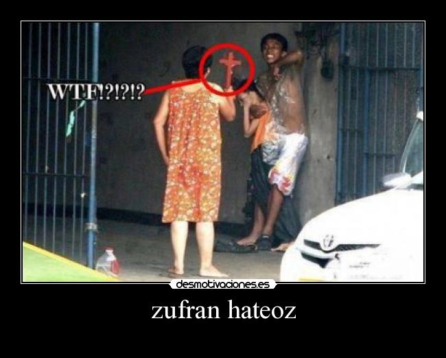 zufran hateoz -