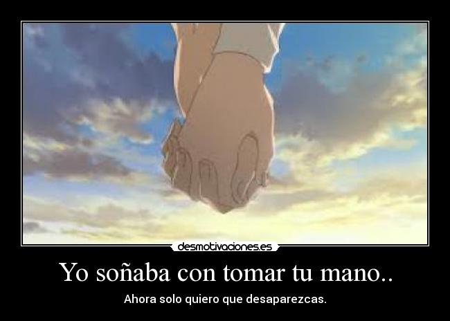 carteles desmotiva tomarte sonaba desaparecer desmotivaciones