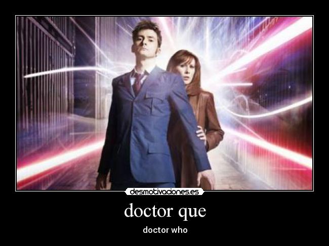 doctor que - doctor who