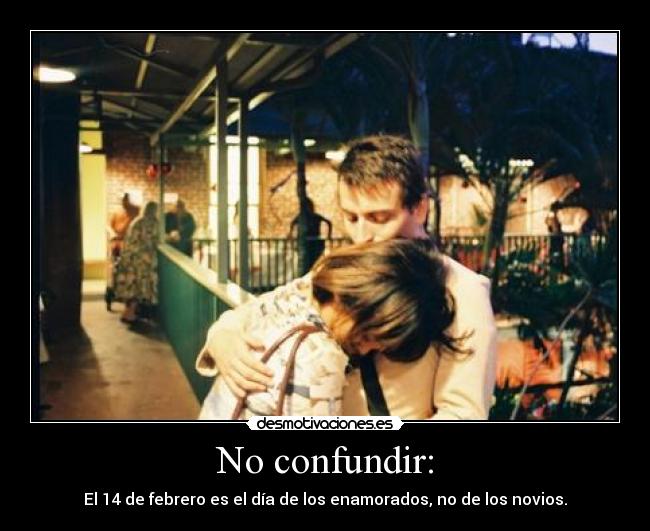 No confundir: - 