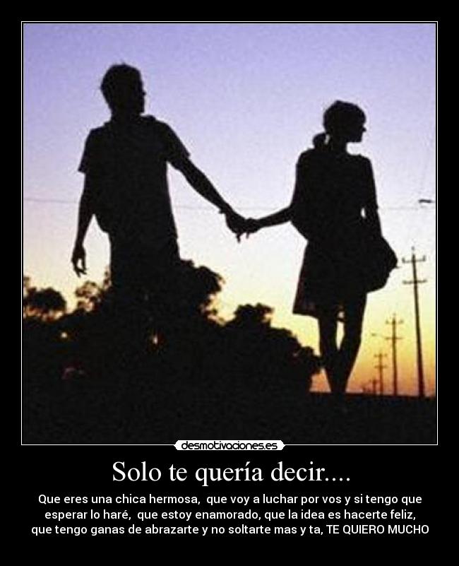 Solo te quería decir.... - 