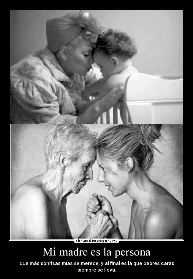 Mi madre es la persona - 