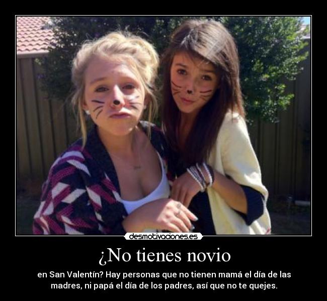 ¿No tienes novio - 